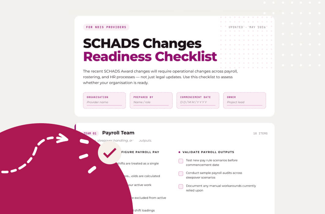 SCHADS Award Changes June 2026: What NDIS Providers Need to Do Now